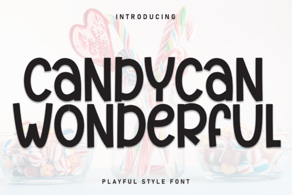 Candycan Wonderful Font: Your Design's New Best Friend