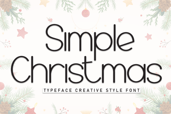 Simple Christmas Font: Infusing Cheer into Your Designs
