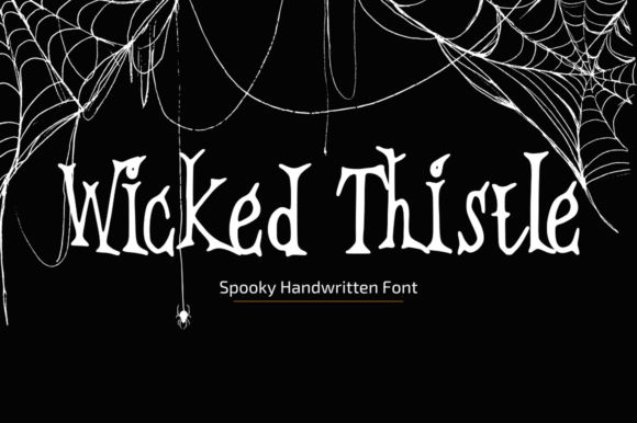 Unleashing the Wicked Thistle Font